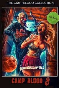Кровавый лагерь 8: Откровения  с помощью торрента