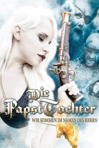 Скачать через торрент Дочь папы: во имя Господа! 