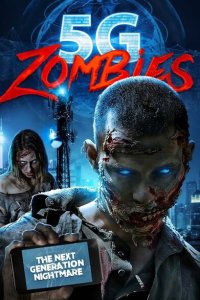 Скачать через торрент 5G Зомби 