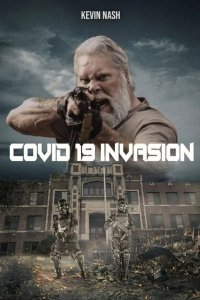 Скачать через торрент Вторжение ковидла 