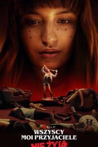 Скачать через торрент Все мои друзья мертвы 