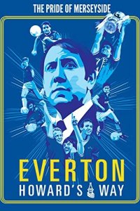 Скачать через торрент Эвертон: Путь Говарда 